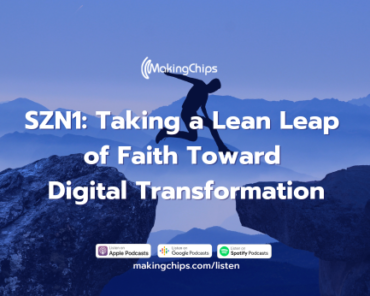 SZN1: Taking a Lean Leap of Faith Toward Digital Transformation, 371
