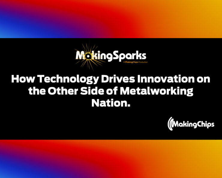 MakingSparks: How Technology Drives Innovation on the Other Side of Metalworking Nation, 395