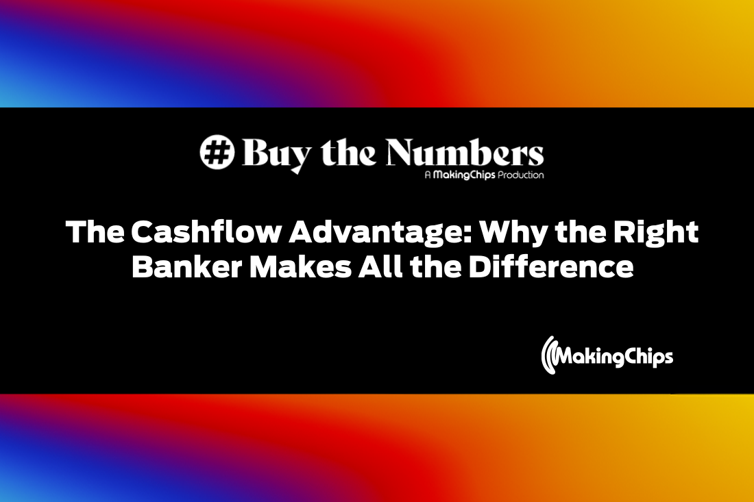 The Cashflow Advantage: Why the Right Banker Makes  ...