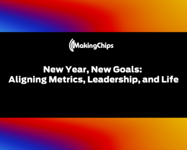 New Year, New Goals: Aligning Metrics, Leadership,  ...