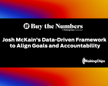 Josh McKain’s Data-Driven Framework to Align Goal ...