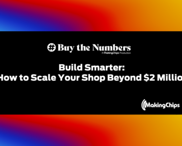 Build Smarter: How to Scale Your Shop Beyond $2 Mil ...