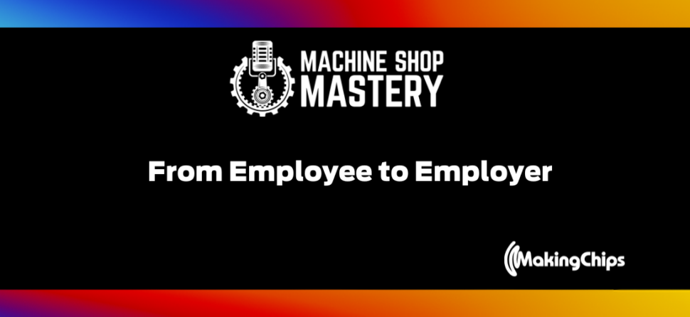 74. From Employee to Employer – Adam Zimmer from Zimmer Design & Manufacturing