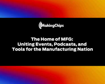 The Home of MFG: Uniting Events, Podcasts, and Tool ...