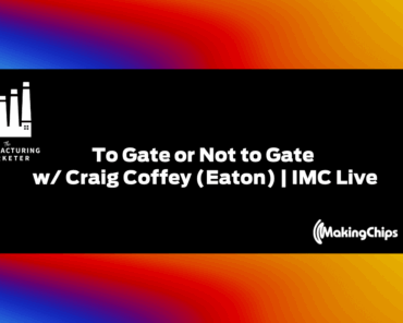 To Gate or Not to Gate w/ Craig Coffey (Eaton) | IM ...