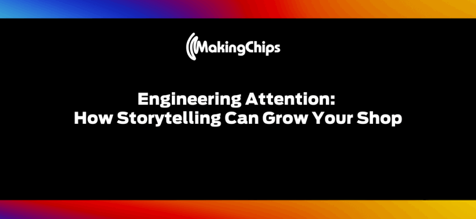 Engineering Attention: Hüseyin Kılıç shares How Storytelling Can Grow Your Shop, 473