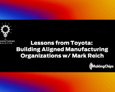 Lessons from Toyota: Building Aligned Manufacturing ...