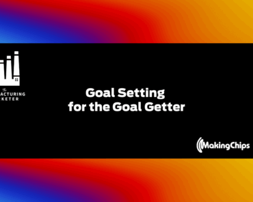 Goal Setting for the Goal Getter