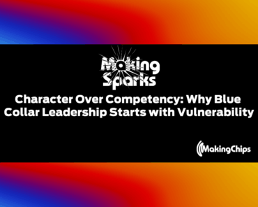 Character Over Competency: Why Blue Collar Leadersh ...