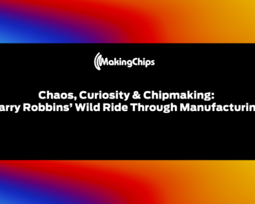Chaos, Curiosity and Chipmaking: Larry Robbins̵ ...