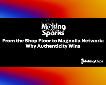 From the Shop Floor to Magnolia Network: Why Authen ...
