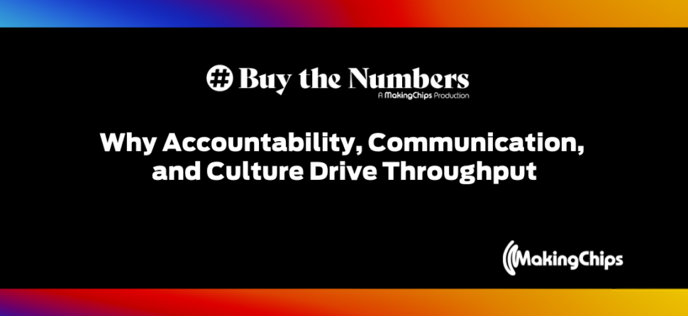 Owning the Problem: Why Accountability, Communication, and Culture Drive Throughput, Ep #38