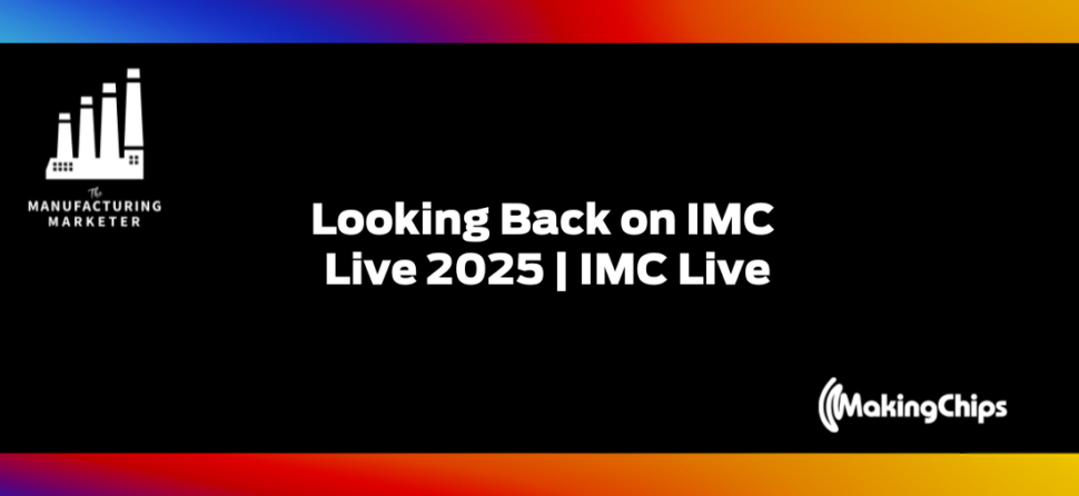 Looking Back on IMC Live 2025 | IMC Live