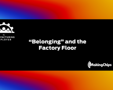 “Belonging” and the factory floor, with ...