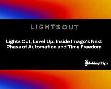 Lights Out, Level Up: Inside Imago’s Next Pha ...