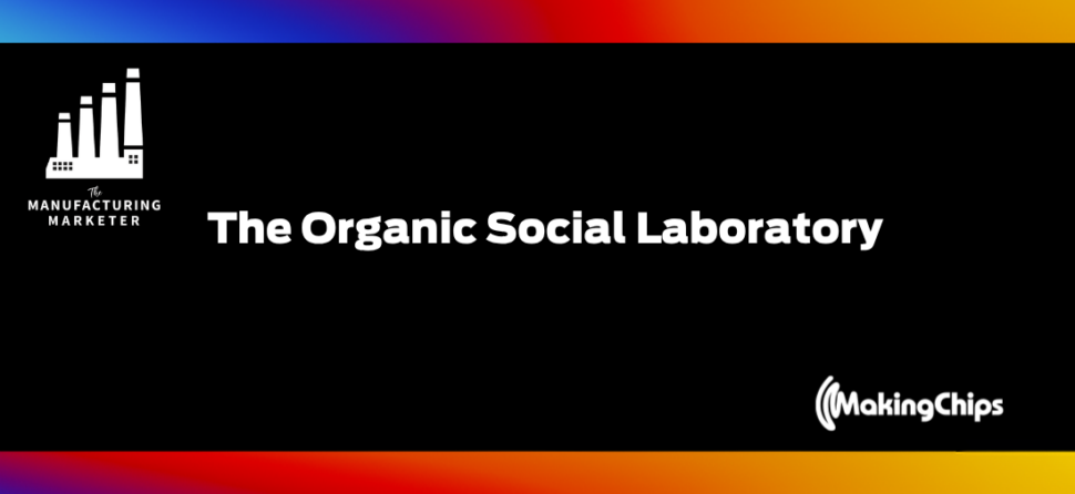The Organic Social Laboratory
