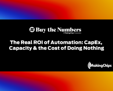 The Real ROI of Automation: CapEx, Capacity &  ...