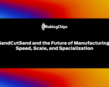 SendCutSend and the Future of Manufacturing: Speed, ...