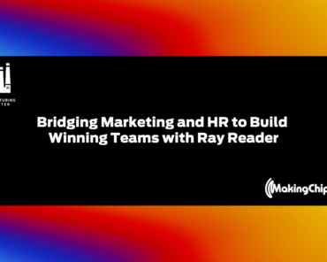 Bridging Marketing and HR to Build Winning Teams w/ ...