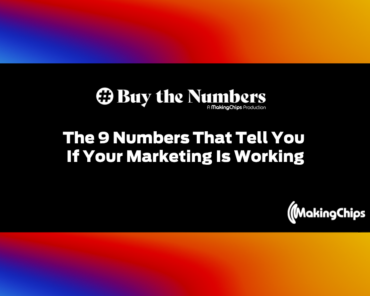 The 9 Numbers That Tell You If Your Marketing Is Working | Ep. 51