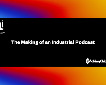 The Making of an Industrial Podcast w/ Peyton Warren