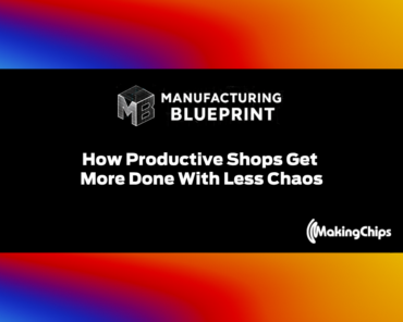10. How Productive Shops Get More Done With Less Chaos