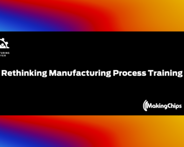 Rethinking manufacturing process training, with Amanda Aschinger of Solstice Productions