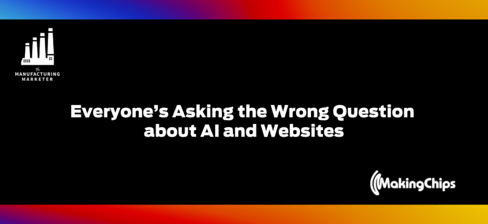 Everyone’s Asking the Wrong Question about AI and Websites w/ Randall Zaitz