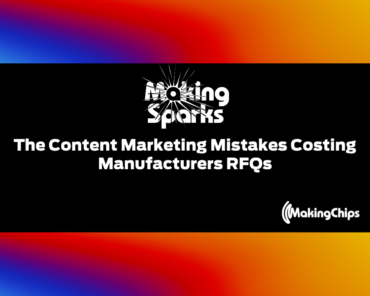 The Content Marketing Mistakes Costing Manufacturers RFQs, Ep #66